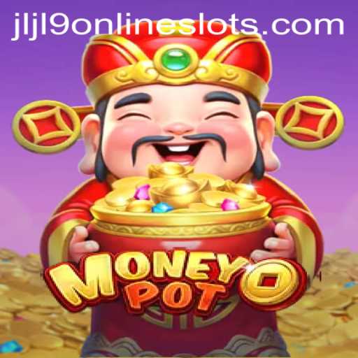 Exploring MoneyPot: The Thrilling New Game Taking the World by Storm